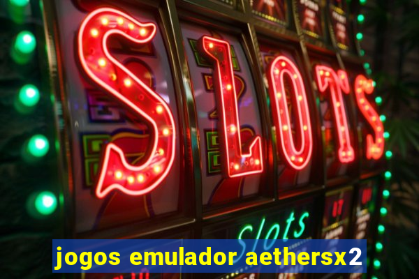 jogos emulador aethersx2